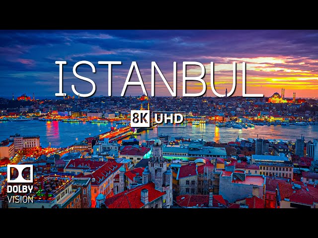 ISTANBUL 8K Video Ultra HD With Soft Piano Music - 60 FPS - 8K Nature Film