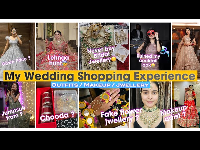 Indian Wedding Shopping Guide for a BRIDE TO BE | My Wedding Function Outfits Details | Kashika