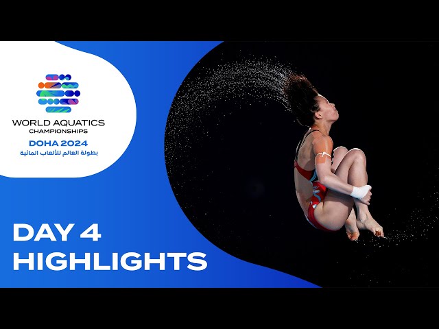 Day 4 | Highlights | World Aquatics Championships - Doha 2024