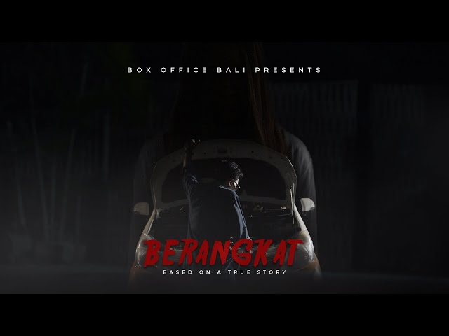 BERANGKAT - Indonesia Short Horror Movie