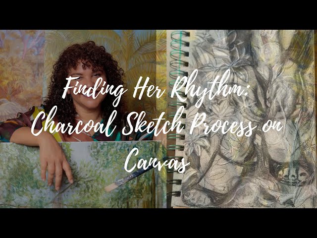 Finding Her Rhythm | Charcoal Sketch Process on Canvas