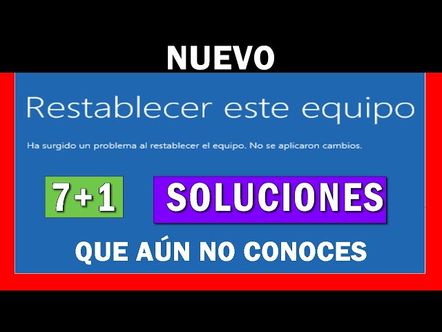 ¡ERROR¡ 💥al RESTABLECER WINDOWS 11 no ha realizado cambios ▶ 【SOLUCION ✅】 😀 Parte 1/3