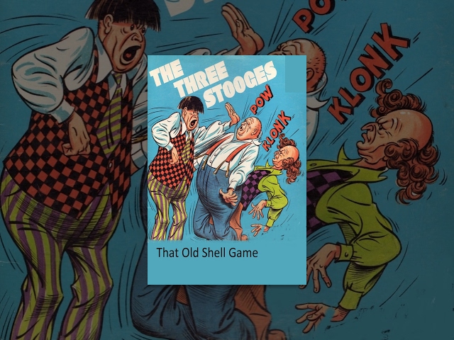 The new Three Stooges: That Old Shell Game