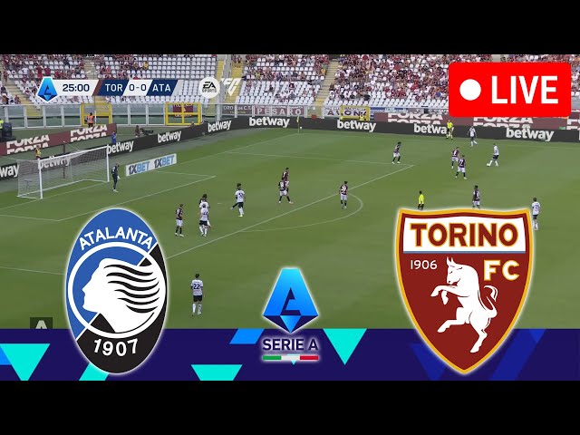 🔴ATALANTA VS TORINO [LIVE] | SERIE A 24/25 Full Match Streaming Video PES 2021