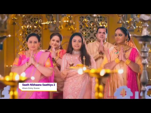 Saath NIibhaana Saathiya 2 || Ahem Entry Scene in Kanha Ji Aarti || #SaathNibhaanaSaathiya2 #Gopi