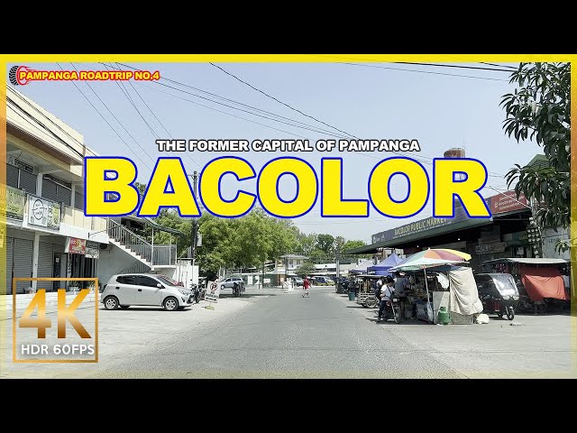 BACOLOR Pampanga Road Trip No. 4 | a short trip to a culture-rich municipality | 4K Driving Tour