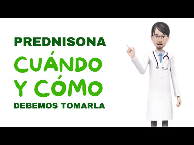 Prednisona, cuándo y cómo debemos tomarla. Guía completa de prednisona