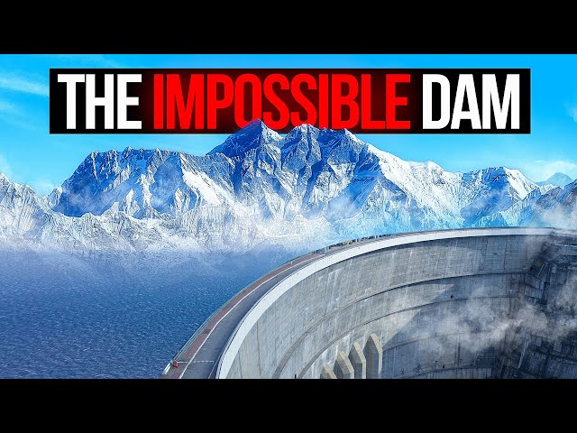 China’s $100BN Hydro Project: The Biggest Dam Ever Built on Earth