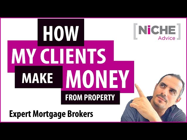 How My Mortgage Clients Make Money from UK Property