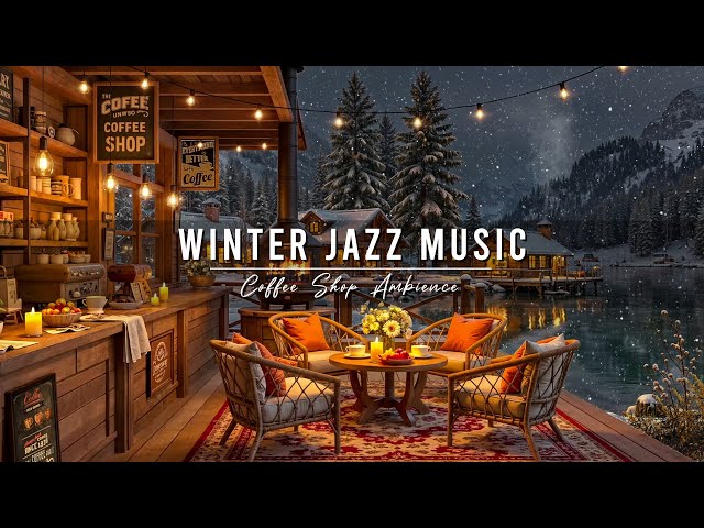 Relaxing Jazz Instrumental Music with Crackling Fireplace to Work ⛄ Cozy Winter Coffee Shop Ambience