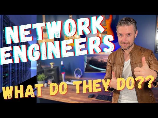 What does a Network Engineer do in 2024??