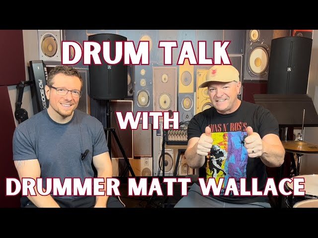 Drum Talk and Interview With Fellow Drummer and Youtuber Matt Wallace!