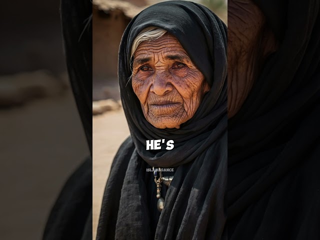 The Old Woman who reverted to Islam because of The Prophet Muhammad