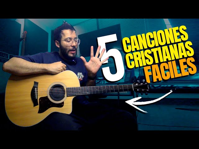 5 Canciones Cristianas FACILES y SENCILLAS para Aprender Guitarra este 2025 ► Sebas Mora