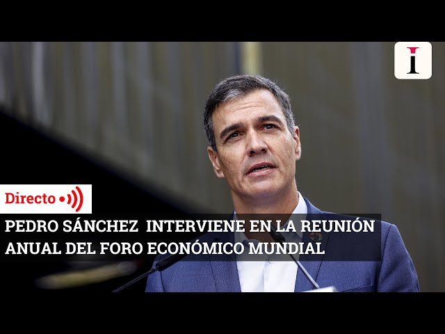 Pedro Sánchez interviene en la Reunión Anual del Foro Económico Mundial