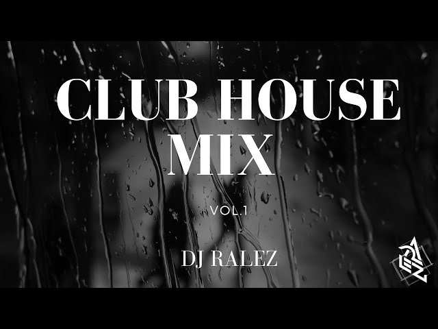 ELECTRO MIX 2❌CLUB HOUSE VOL.1❌TECH HOUSE❌DJ RALEZ