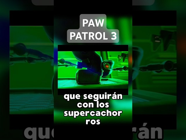 Paw Patrol The Movie 3: Trailers and News