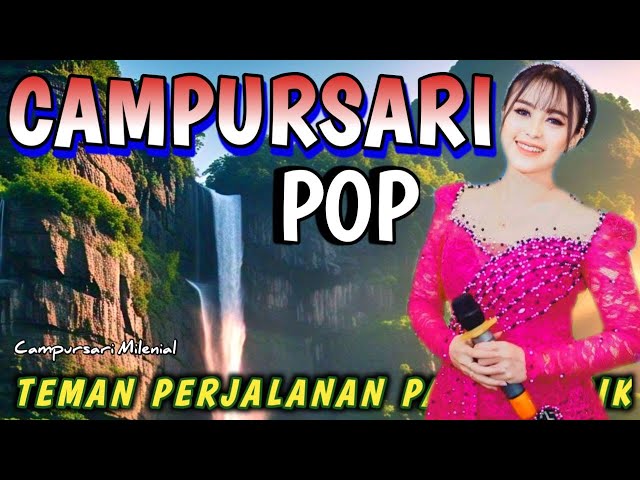 CAMPURSARI POP JAWA TOMBO NGANTUK PALING GAYENG UNTUK KERJA LAN PERJALANAN PALING MANTAP!!!///