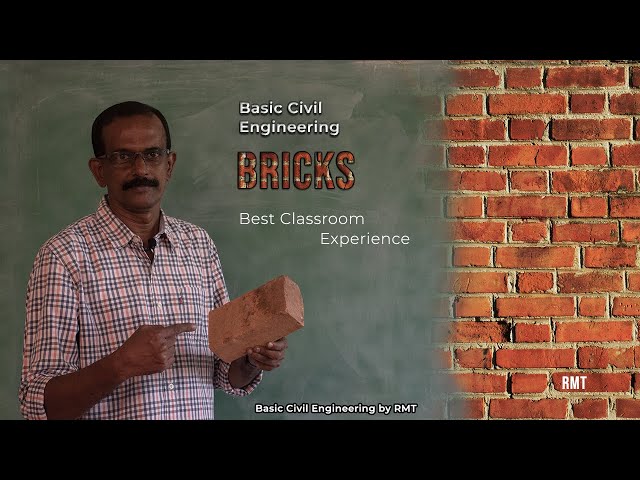 Bricks - Basic Civil Engineering Lecture ( First Year Unit 1Lecture 3 )