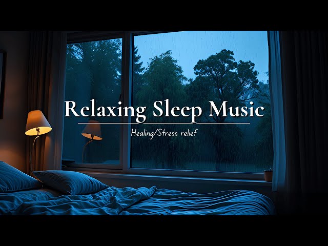 Fall into Deep Sleep Fast - Deep Sleeping Music For Insomnia, Stress Relief with Rain Sounds