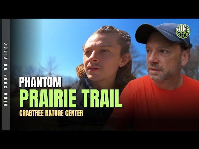 Crabtree Nature Center - Phantom Prairie Trail (Hike 360° VR Videos)