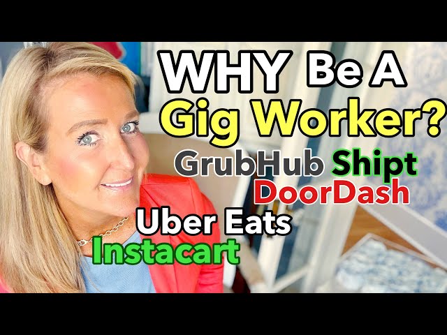 5 Reasons to work in the Gig Economy 2021- Instacart Shoppers- Freedom & Flexibility