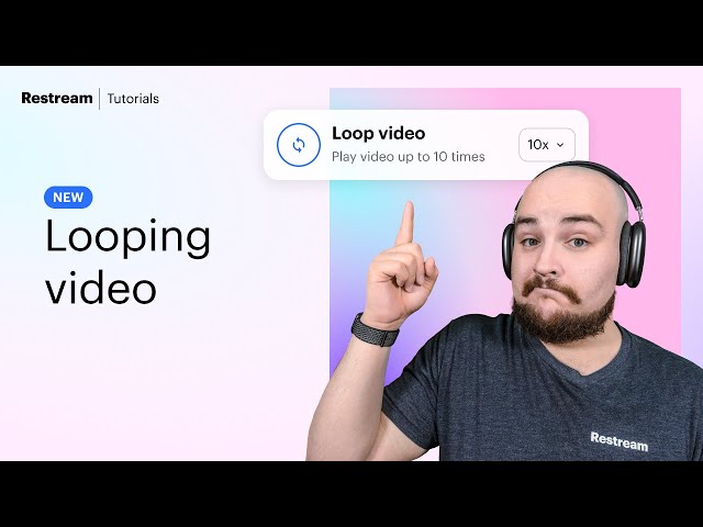 Restream Looping: Stream & Repeat for Maximum Reach