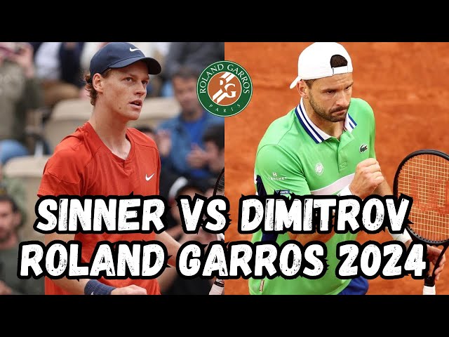 Jannik Sinner vs Grigor Dimitrov Match Full Highlights Roland Garros 2024 Quarterfinal (HD)