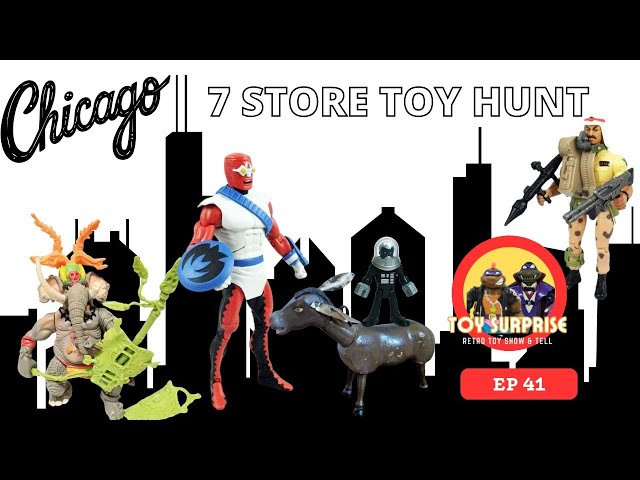 Episode 41 Toy Hunting in Chicago