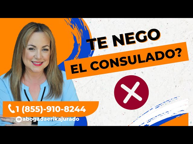 ¿QUÉ PASA SI TE NIEGAN EN TÚ CITA EN EL CONSULADO? -Abogada de inmigración Erika Jurado