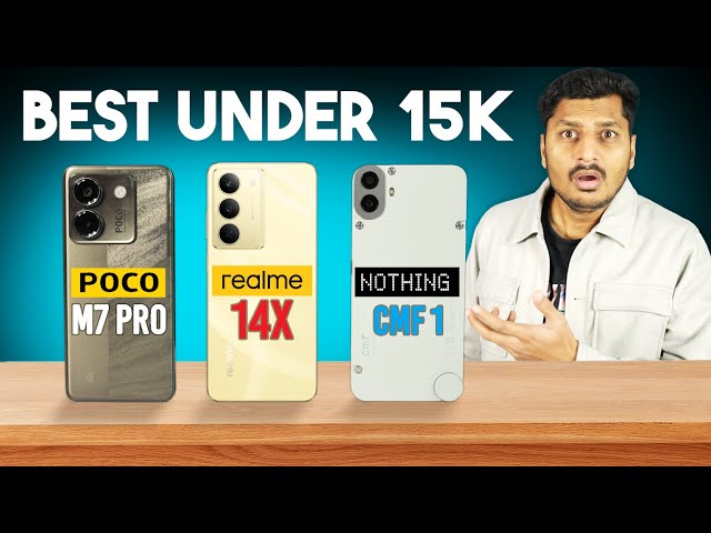 POCO M7 Pro vs Realme 14x vs CMF Phone 1 Full Comparison | Best 5G Phone Under 15000