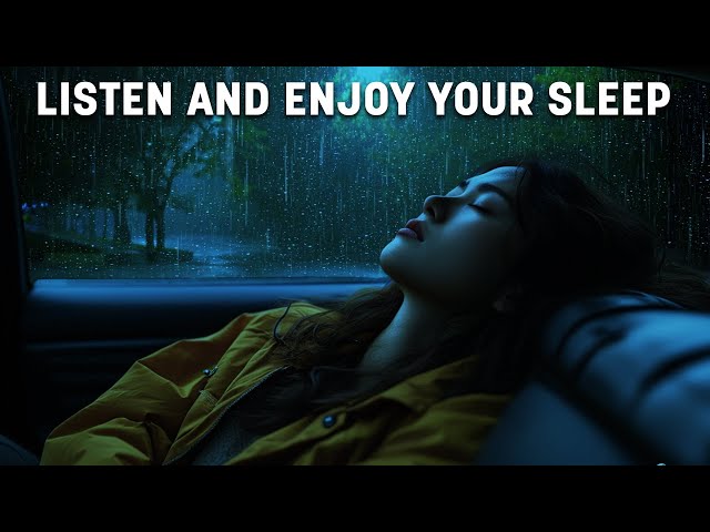 Rain sounds for sleeping - Heavy Rain & Thunder at Night to Sleep Well & Beat Insomnia |Rain On Car