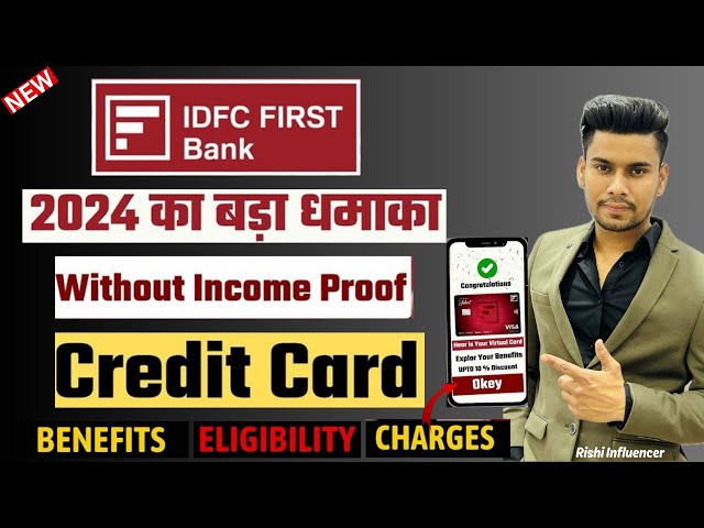 IDFC First Select Credit Card 2024 - IDFC First Select Credit Card Benefits, Apply!