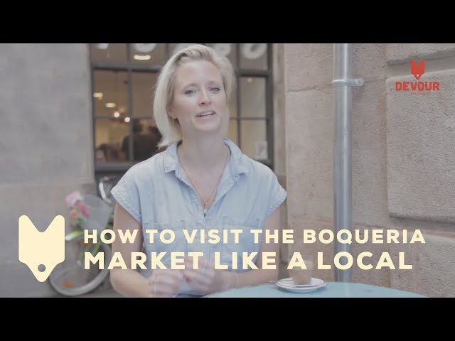 How to Visit the Boqueria Market Like a Local | Devour Barcelona