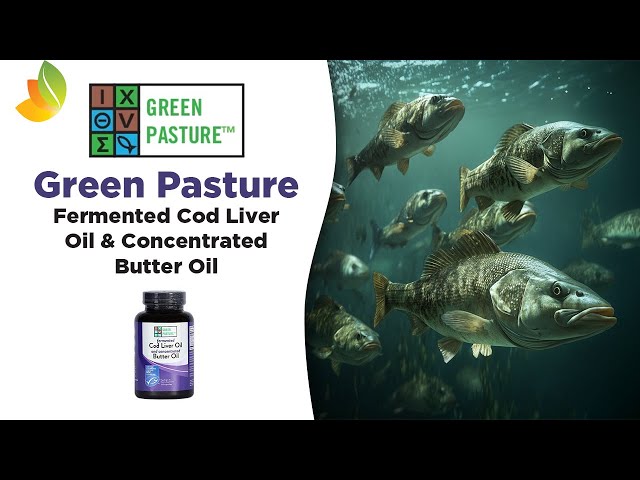 Green Pasture Fermented Cod Liver & Butter Oil Blend - Formula Review