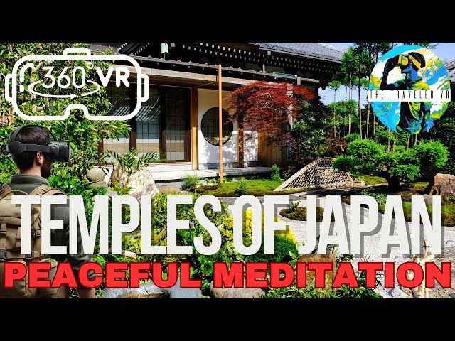 🧘🏼‍♂️ Find Your Zen: Meditative VR Tour of Japanese Temples & Gardens | Meditate & Relax in Japan 🇯🇵