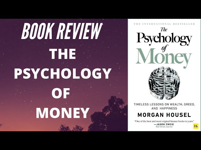 The Psychology of Money Book Review