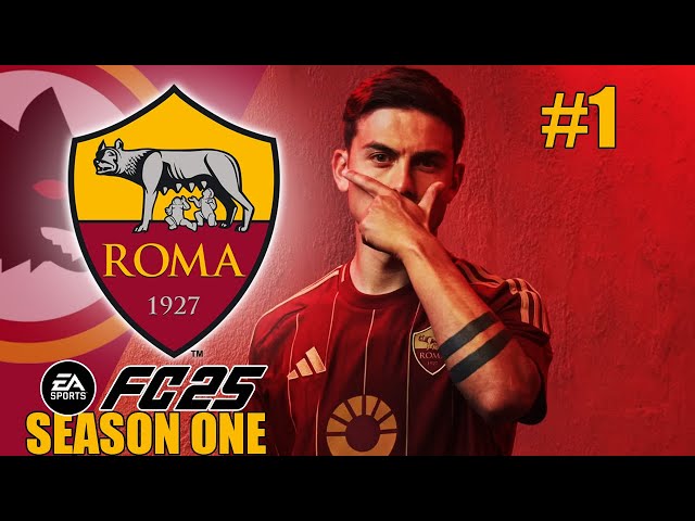 Rebuilding AS ROMA! | AS Roma FC 25 Career Mode | S1E1