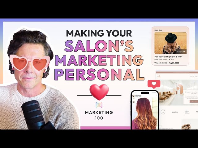 5 Simple Salon Marketing Strategies for 2025 (Part 1) | Marketing 100 | Ep. 37