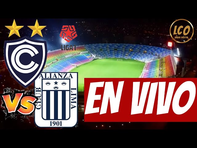 CIENCIANO vs ALIANZA LIMA 🔴EN VIVO LIGA 1 CLAUSURA