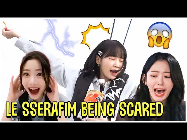 LE SSERAFIM Scared Moments