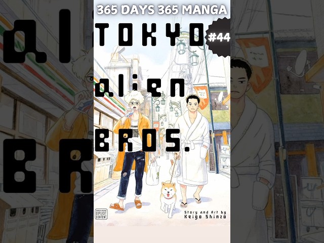 365 Days of #manga - Tokyo Alien Bros