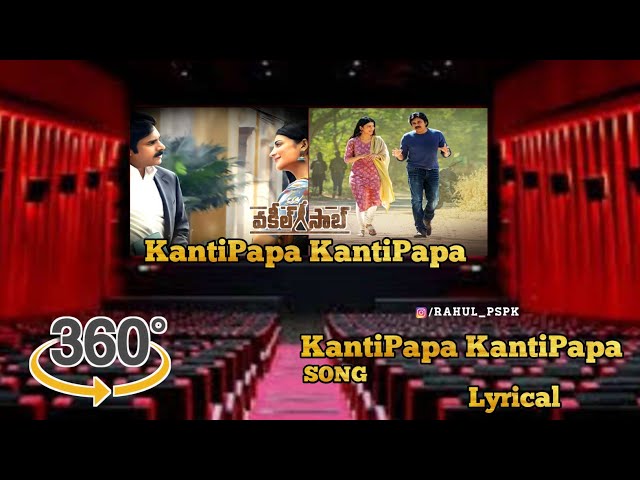 KantiPapa KantiPapa Lyrical 360° digress video // Vakeelsaab // Pawan Kalyan, Shruti Hassan /Rahul