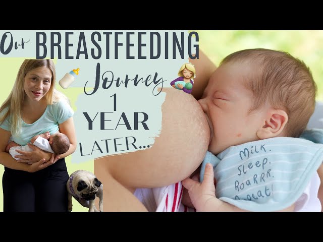 OUR BREASTFEEDING JOURNEY | A Year of Breastfeeding During COVID | 2021 Breastfeeding Journey