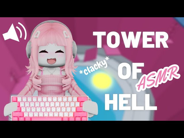 Roblox ASMR ~ Tower of Hell *CLACKY* Keyboard Sounds