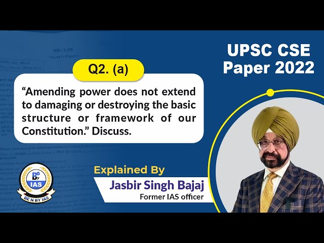 LAW OPTIONAL UPSC CSE MAINS 2022 |PAPER1| Solved |Amending Power| Constitution-by IAS(VRS)JASBIR SIR