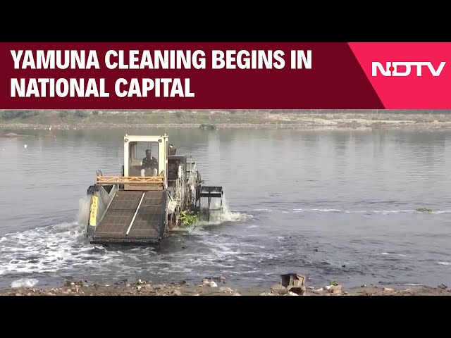 Yamuna | Yamuna Cleaning Begins In National Capital Official Says, ‘We’ll Clean Yamuna By 2027’