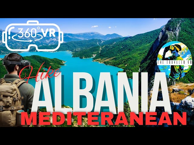 🇦🇱 Hike Albania in 360° VR: Experience the Spectacular Mountains of the Mediterranean | VR Travel