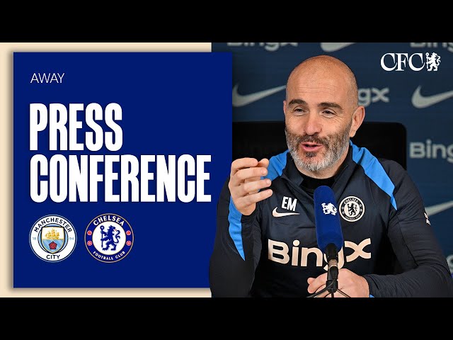 MARESCA Press Conference | Man City vs Chelsea | Pre-match | 24/01/25 | Chelsea FC