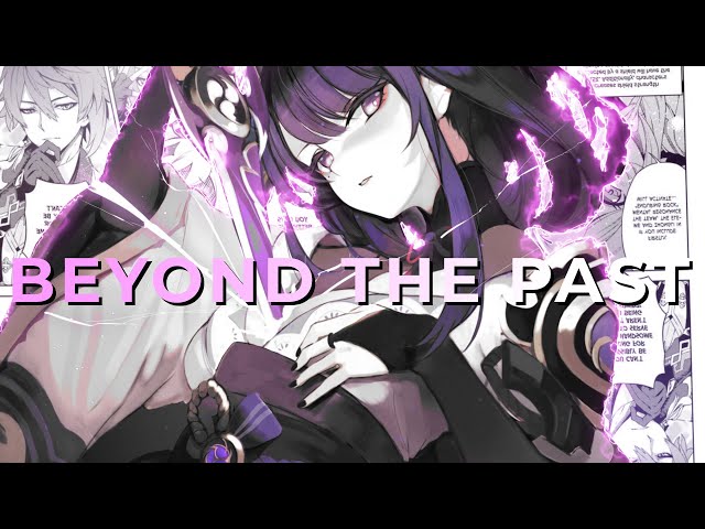 「AMV」Anime Mix- Beyond  The Past